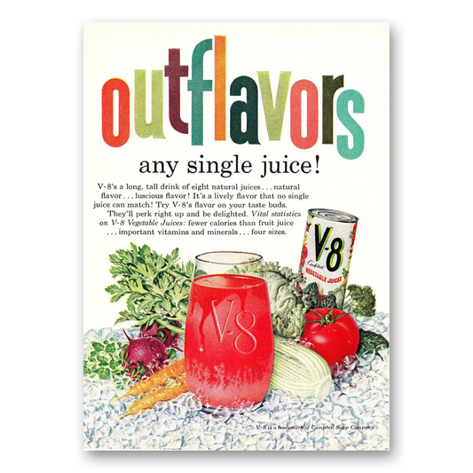 1960 V8 Vegetable Juice Outflavors Any Single Juice Vintage Magazine Print Ad