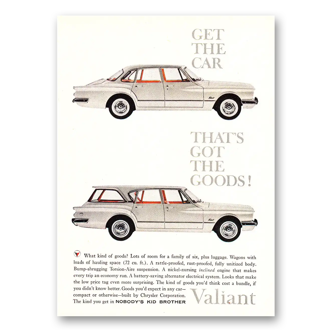 1960 Plymouth Valiant Get the Car Thats Got the Goods Vintage Magazine Print Ad