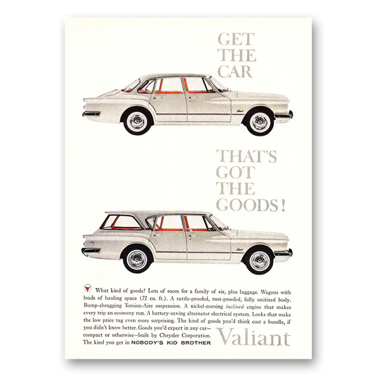 1960 Plymouth Valiant Get the Car Thats Got the Goods Vintage Magazine Print Ad