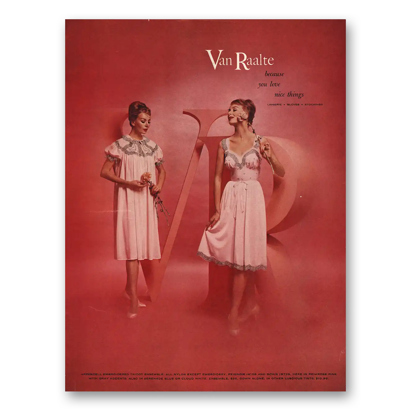 1960 Van Raalte Lingerie Because You Love Nice Things Vintage Magazine Print Ad