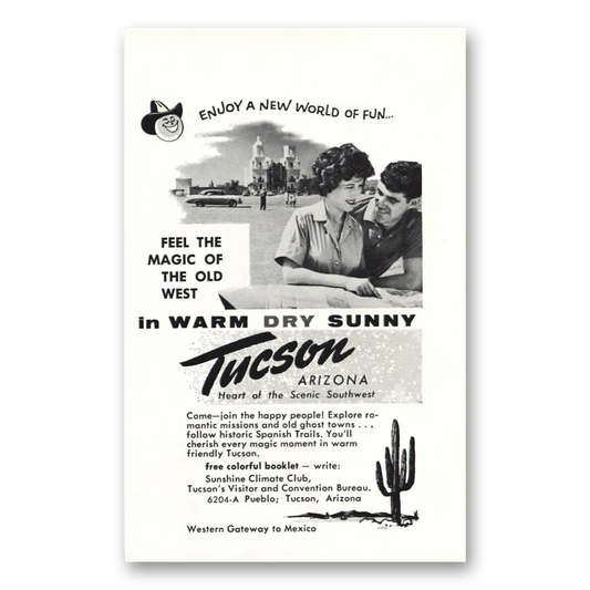 1961 Tucson Arizona Magic of the Old West Vintage Magazine Print Ad