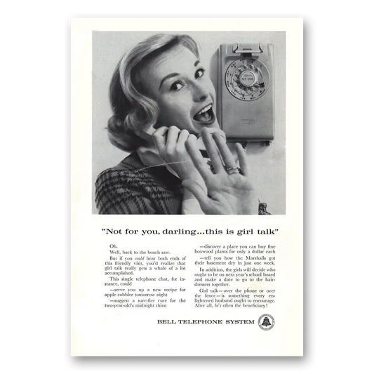 1961 Bell Telephone Not For You Darling Girl Talk Vintage Magazine Print Ad