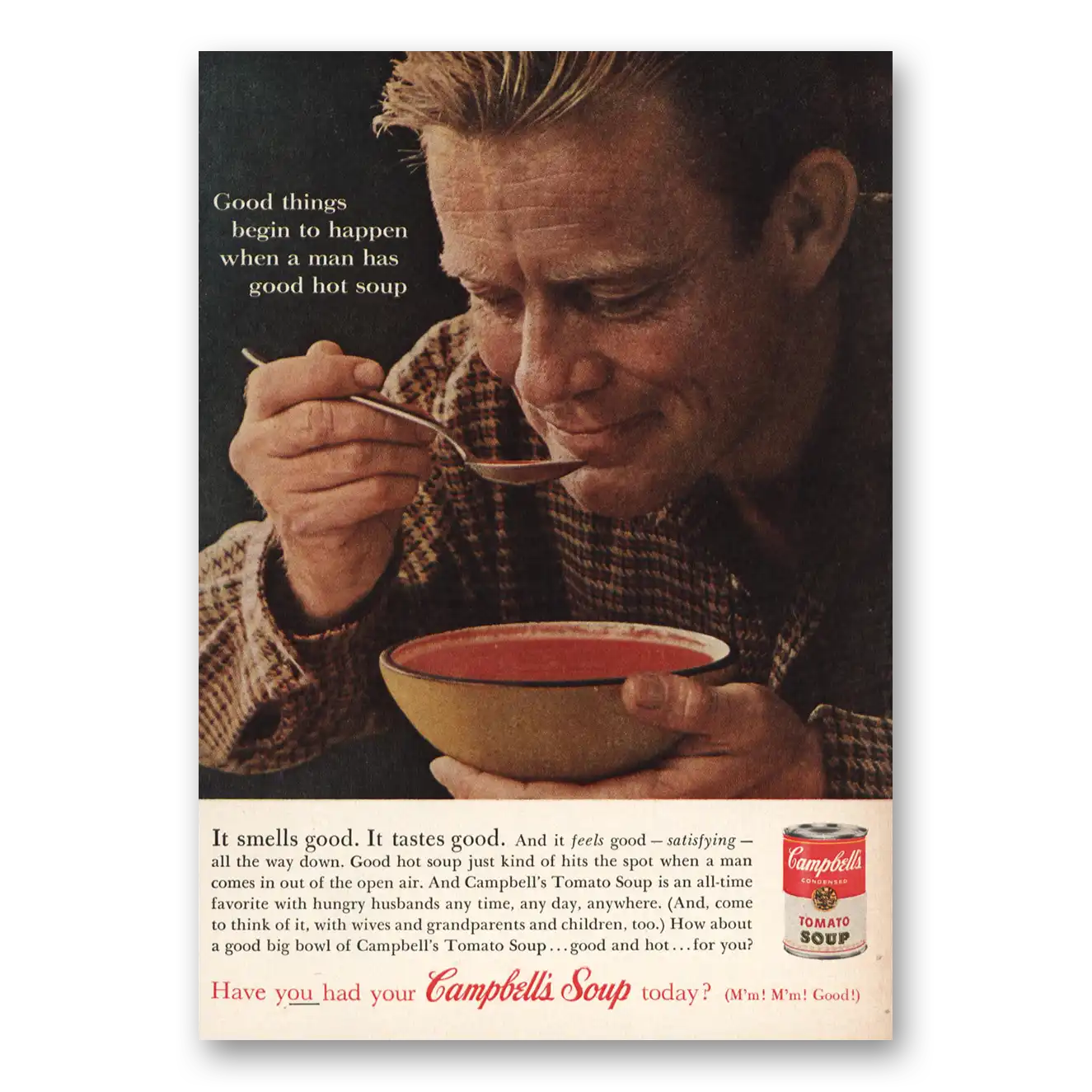 1961 Campbells Tomato Soup When Man Has Good Hot Soup Vintage Magazine Print Ad