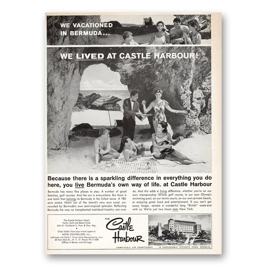 1961 Castle Harbour We Vacationed In Bermuda Vintage Magazine Print Ad