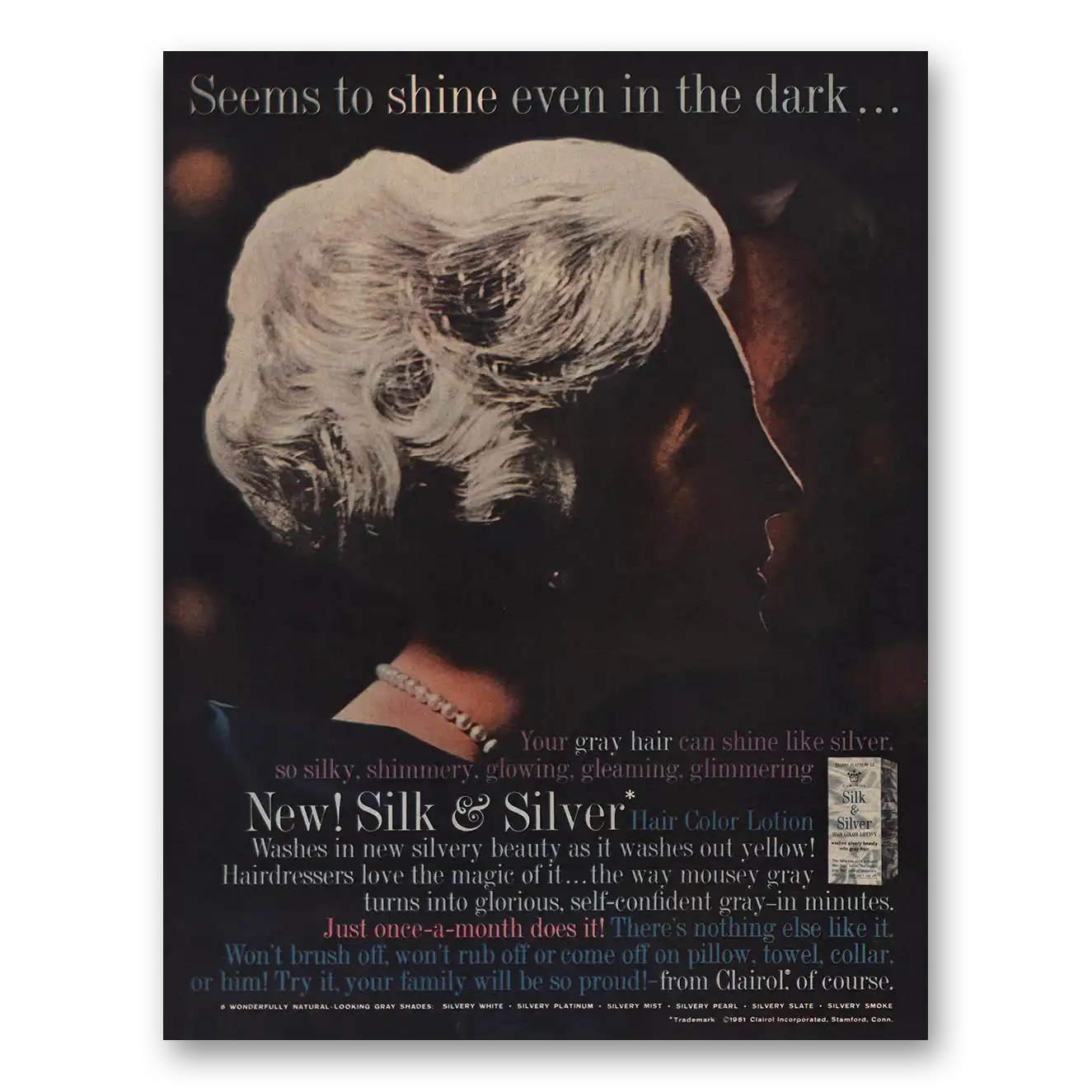 1961 Clairol Silk and Silver Seems to Shine Even in the Dark Vintage Magazine Print Ad