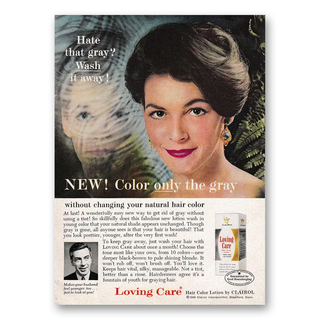 1961 Clairol Loving Care Hate That Gray Wash It Away Vintage Magazine Print Ad