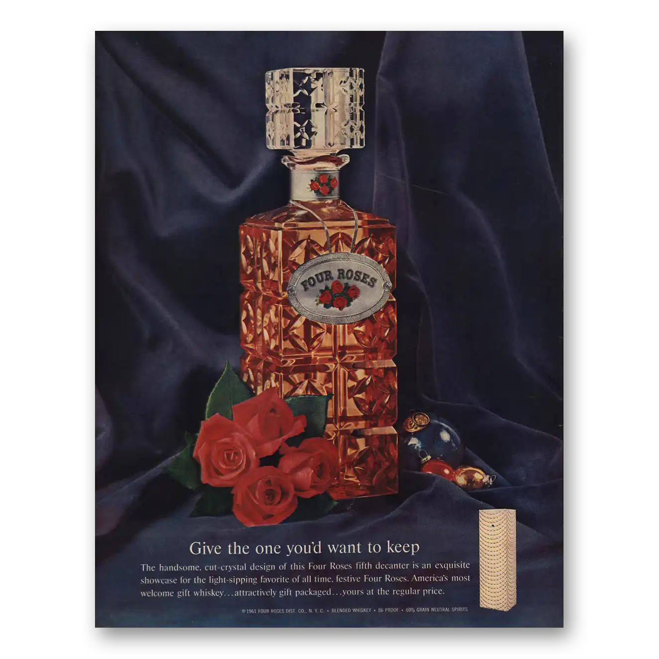 1961 Four Roses Whiskey Give the One You'd Like to Keep Vintage Magazine Print Ad