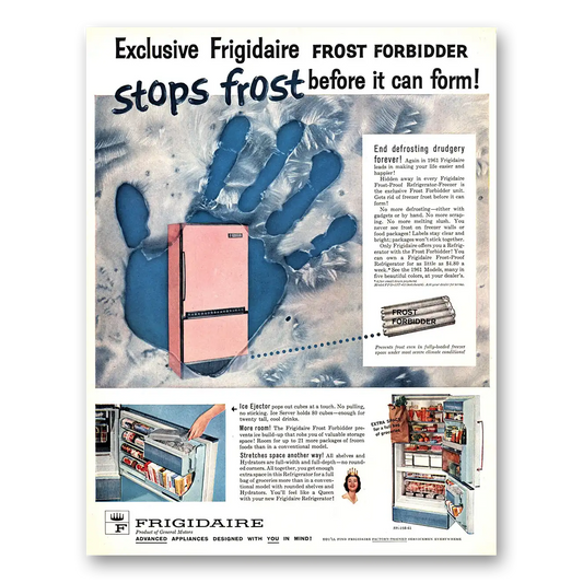 1961 Frigidaire Refrigerator Frost Forbidder Vintage Magazine Print Ad