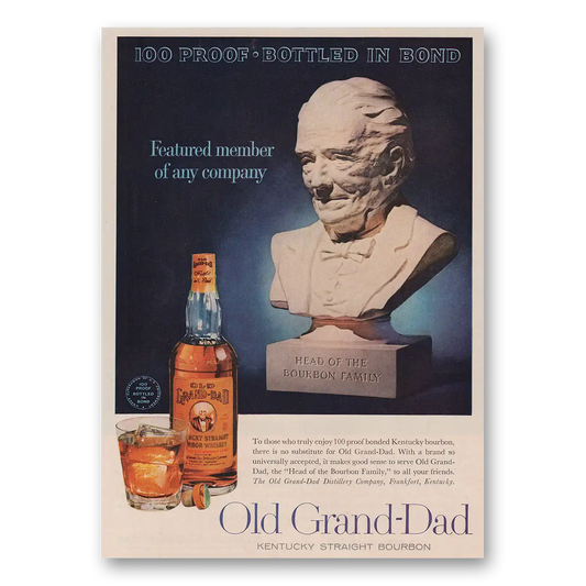 1961 Old Grand-Dad Bourbon Whiskey Featured Member of Any Company Vintage Magazine Print Ad