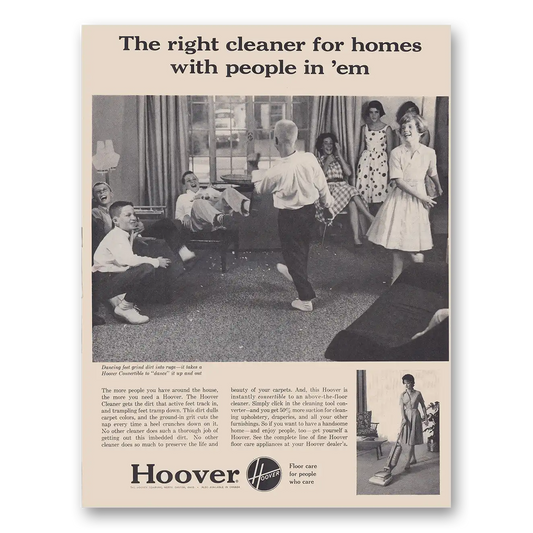 1961 Hoover Vacuum Right Cleaner for Homes with People Vintage Magazine Print Ad