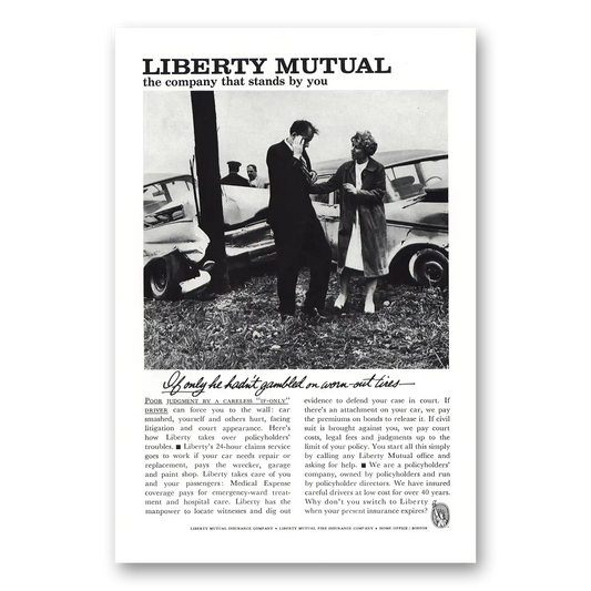 1961 Liberty Mutual Insurance Gambled Worn Out Tires Vintage Magazine Print Ad