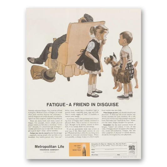 1961 Metropolitan Life Insurance Fatigue A Friend in Disguise Vintage Magazine Print Ad