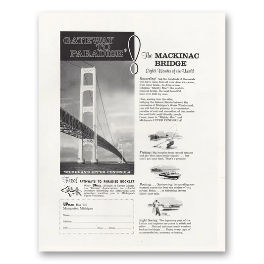 1961 Michigan Mackinac Bridge Michigan Gateway Paradise Vintage Magazine Print Ad