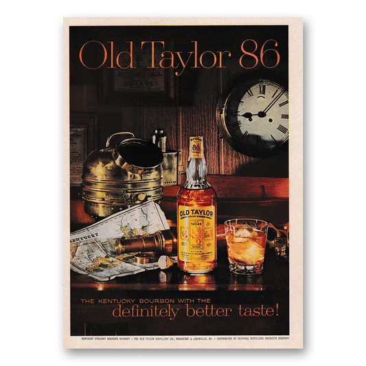 1961 Old Taylor Bourbon Whiskey Better Taste Clock Vintage Magazine Print Ad