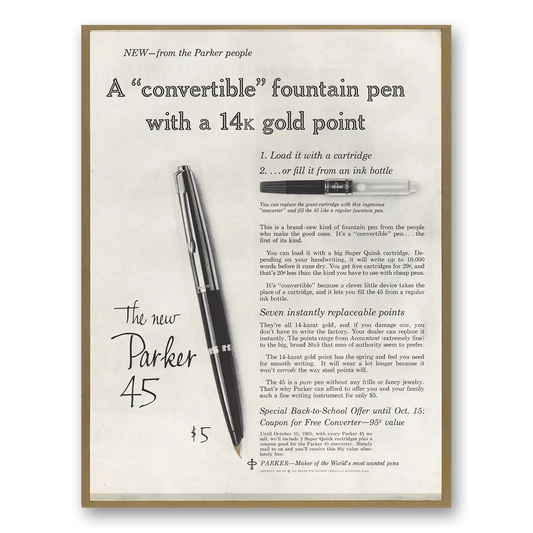 1961 Parker 45 Pen Convertible Fountain Pen with a 14K Gold Point Vintage Magazine Print Ad