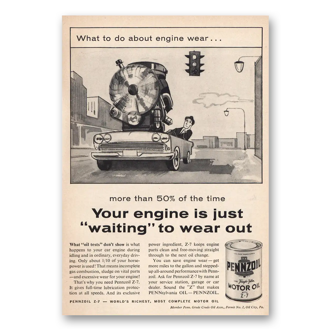 1961 Pennzoil Engine Is Just To Wear Out Vintage Magazine Print Ad