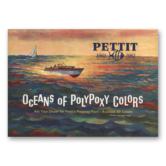 1961 Pettit Marine Paint Oceans of Polypoxy Colors Vintage Magazine Print Ad