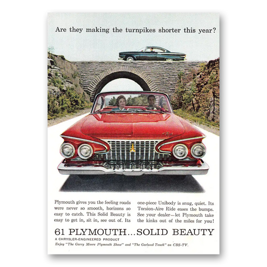 1961 Plymouth Making the Turnpikes Shorter Vintage Magazine Print Ad