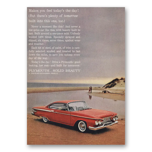 1961 Plymouth Makes You Feel Todays the Day Vintage Magazine Print Ad