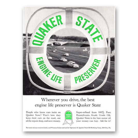 1961 Quaker State Motor Oil Engine Life Preserver Vintage Magazine Print Ad