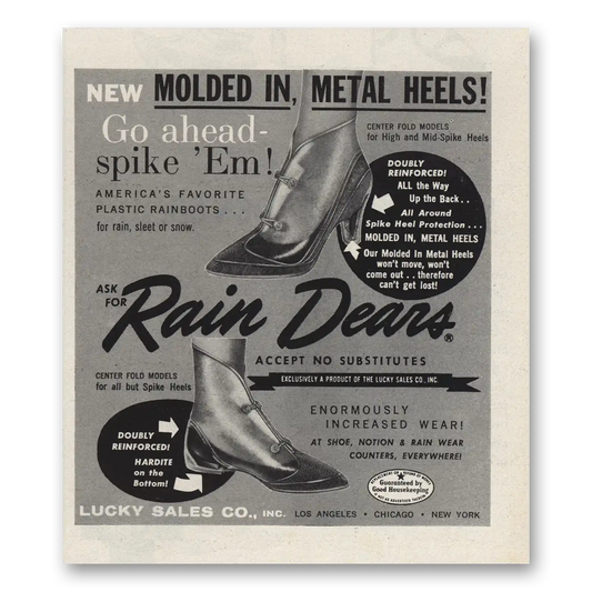 1961 Rain Dears Boots Rainboots Go Ahead Spike Em Vintage Magazine Print Ad