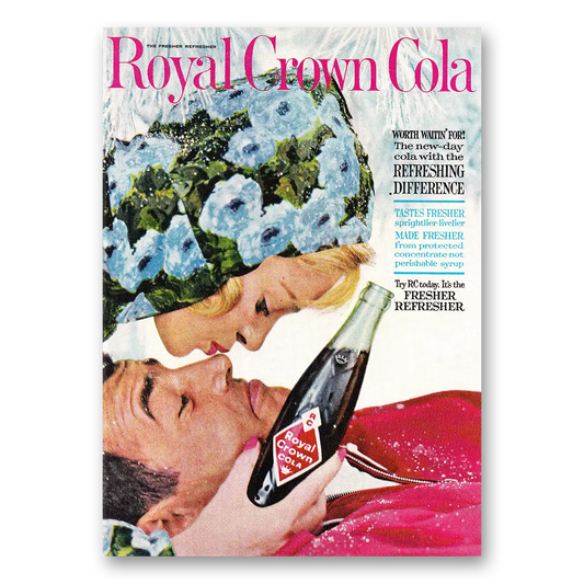 1961 Royal Crown Cola Worth Waitin For Vintage Magazine Print Ad