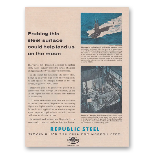 1961 Republic Steel Probing This Steel Surface Vintage Magazine Print Ad