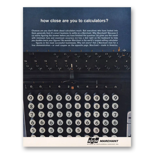 1961 Marchant Calculating Machine How Close Are You To Calculators Vintage Magazine Print Ad