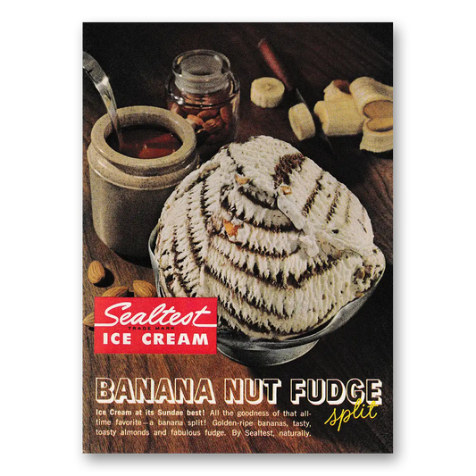 1961 Sealtest Banana Nut Fudge Ice Cream At Its Sundae Best Vintage Magazine Print Ad