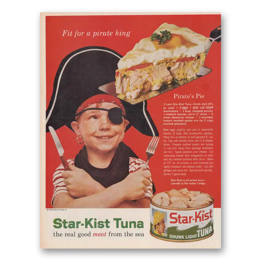 1961 Star Kist Tuna Tuna Fit for a Pirate King Vintage Magazine Print Ad