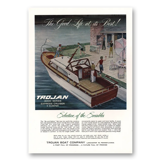 1961 Trojan Boat Good Life At Its Best Vintage Magazine Print Ad