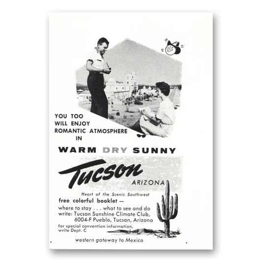 1961 Tucson Arizona Warm Dry Sunny Vintage Magazine Print Ad