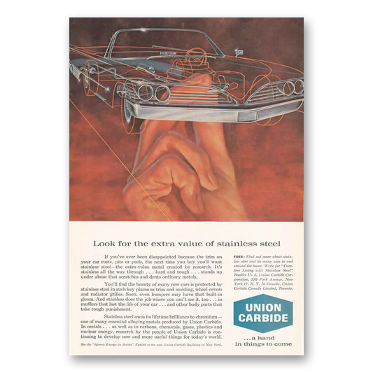 1961 Union Carbide Extra Value of Stainless Steel Vintage Magazine Print Ad