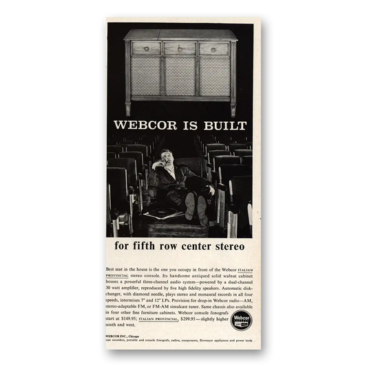 1961 Webcor Stereo Built for Fifth Row Center Stereo Vintage Magazine Print Ad