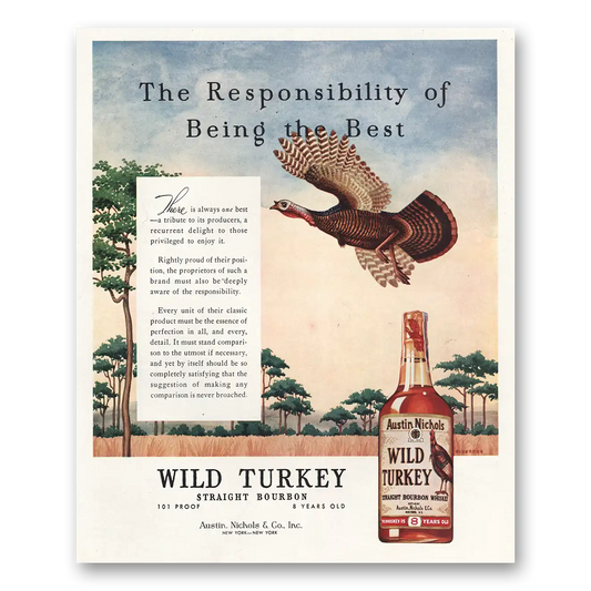 1961 Wild Turkey Responsibility of Being the Best Vintage Magazine Print Ad