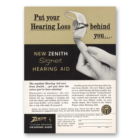 1961 Zenith Signet Hearing Aid Loss Behind You Vintage Magazine Print Ad