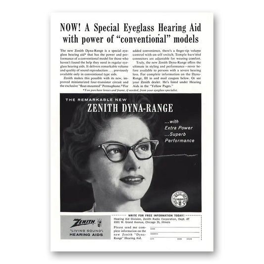 1961 Zenith Hearing Aid Dyna Range Eyeglass Hearing Aid Power of Conventional Models Vintage Magazine Print Ad