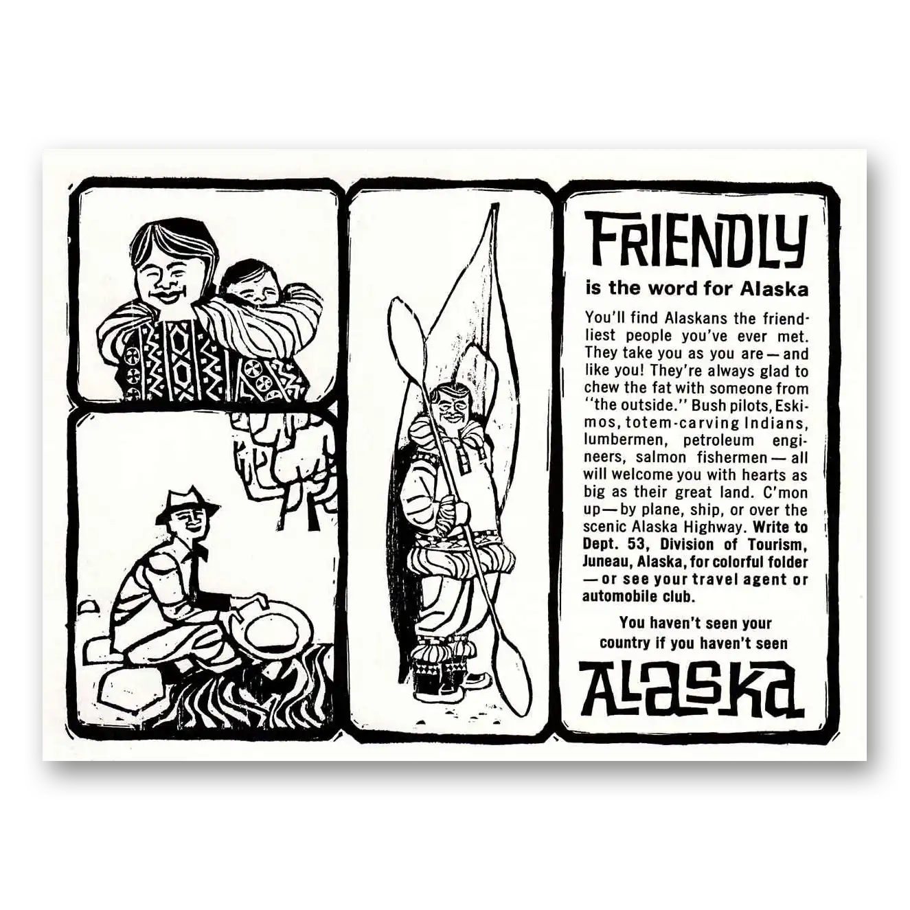 1962 Alaska Friendly Is the Word for Alaska Vintage Magazine Print Ad