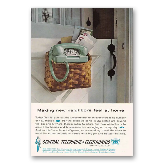 1962 General Telephone GTE Making New Neighbors Vintage Magazine Print Ad