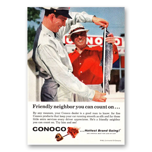 1962 Conoco Friendly Neighbor You Can Count On Vintage Magazine Print Ad