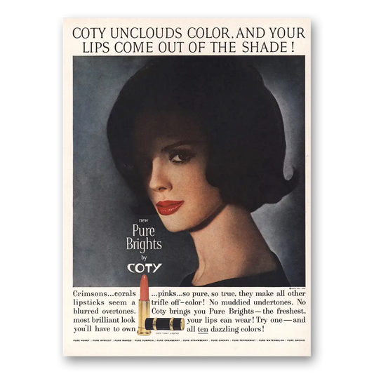 1962 Coty Cosmetics Pure Brights Unclouds Color and Your Lips Vintage Magazine Print Ad