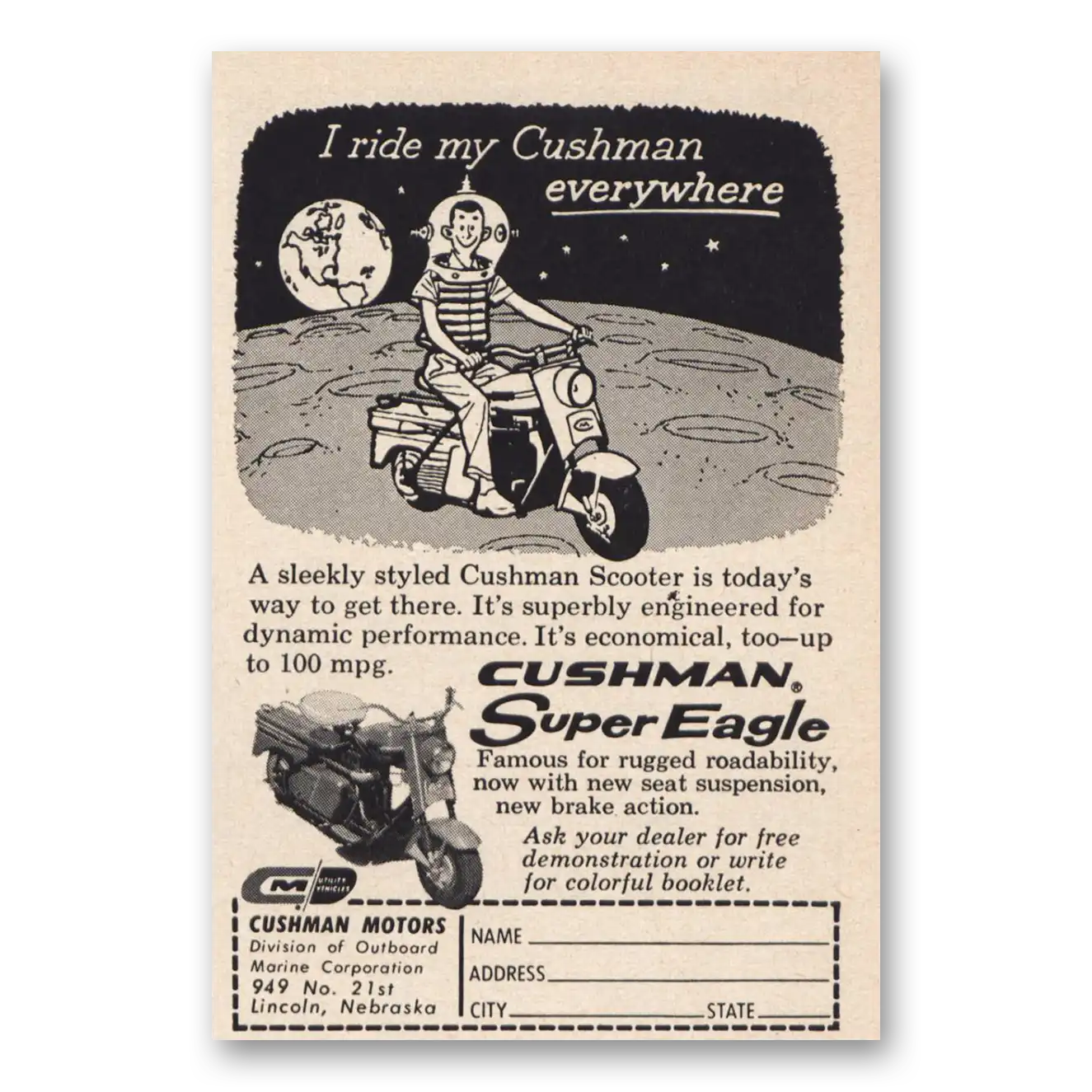 1962 Cushman Super Eagle Ride My Cushman Everywhere Moon Vintage Magazine Print Ad