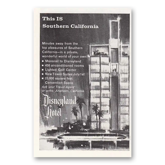 1962 Disneyland Hotel Southern California Vintage Magazine Print Ad