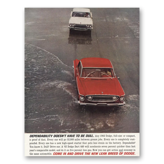 1962 Dodge Dart Dependability Doesn’t Have to Be Dull Vintage Magazine Print Ad