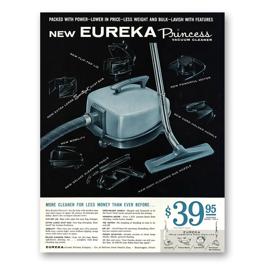 1962 Eureka Princess Vacuum Cleaner More Cleaner Less Money Vintage Magazine Print Ad