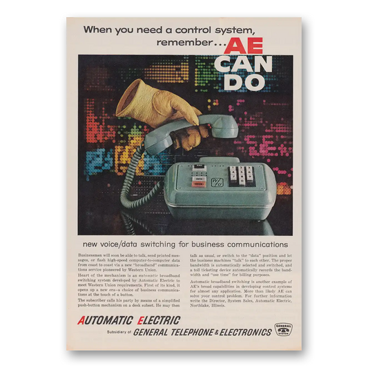 1962 General Telephone GTE When You Need a Control System Vintage Magazine Print Ad