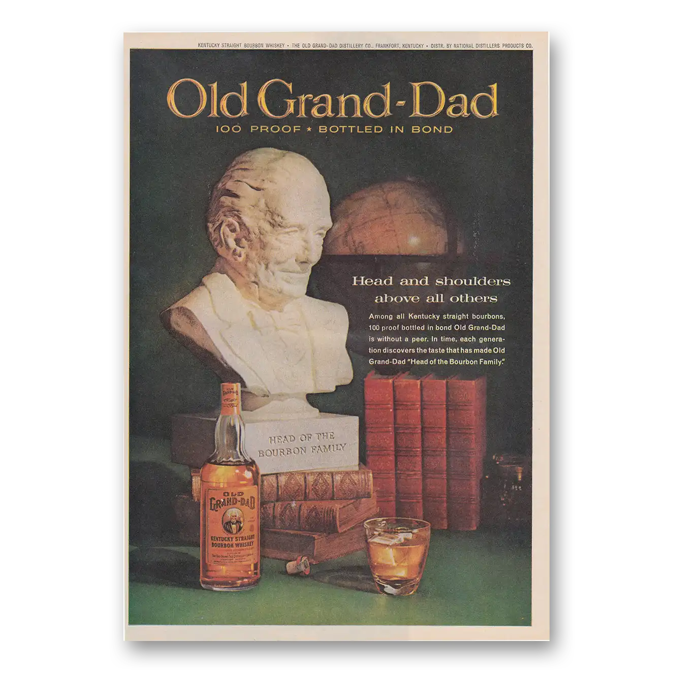 1962 Old Grand-Dad Bourbon Whiskey Head and Shoulders Above All Others Vintage Magazine Print Ad