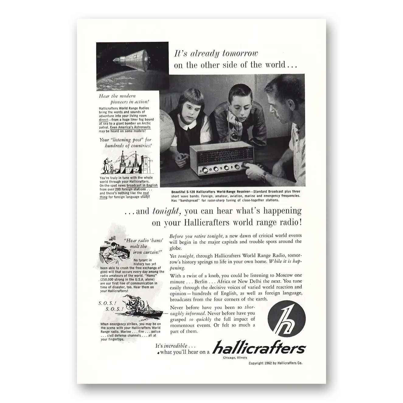 1962 Hallicrafters Receiver Already Tomorrow On the Other Side of the World Vintage Magazine Print Ad