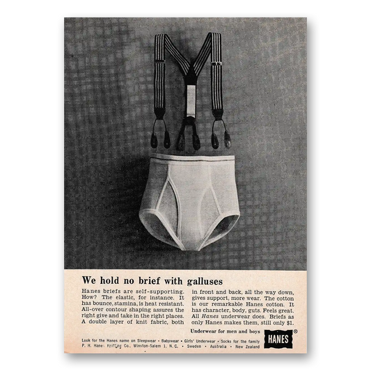 1962 Hanes Undergarments We Hold No Brief With Galluses Vintage Magazine Print Ad