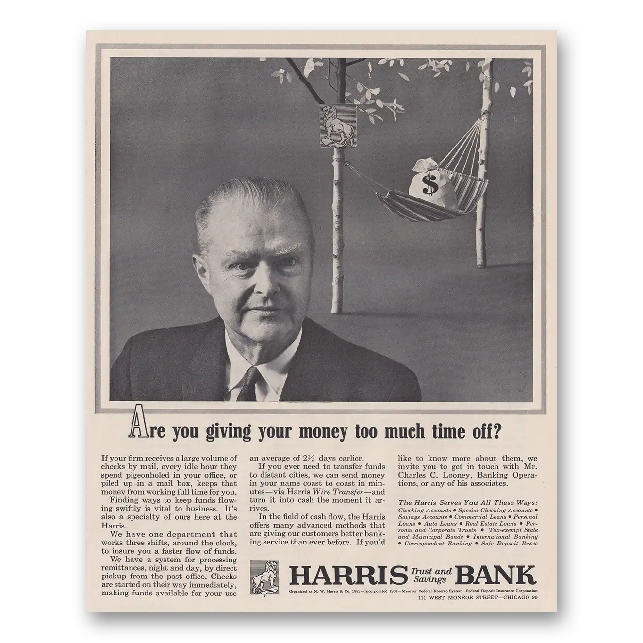 1962 Harris Bank Money Too Much Time Off Vintage Magazine Print Ad